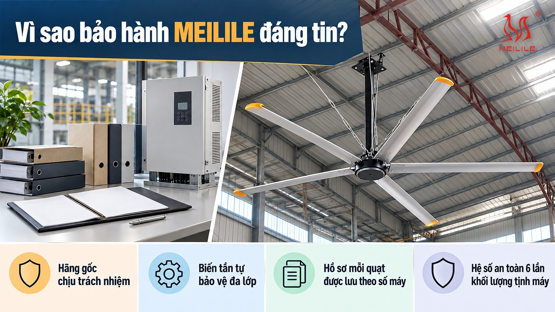 4 · Vì sao bảo hành MEILILE đáng tin?