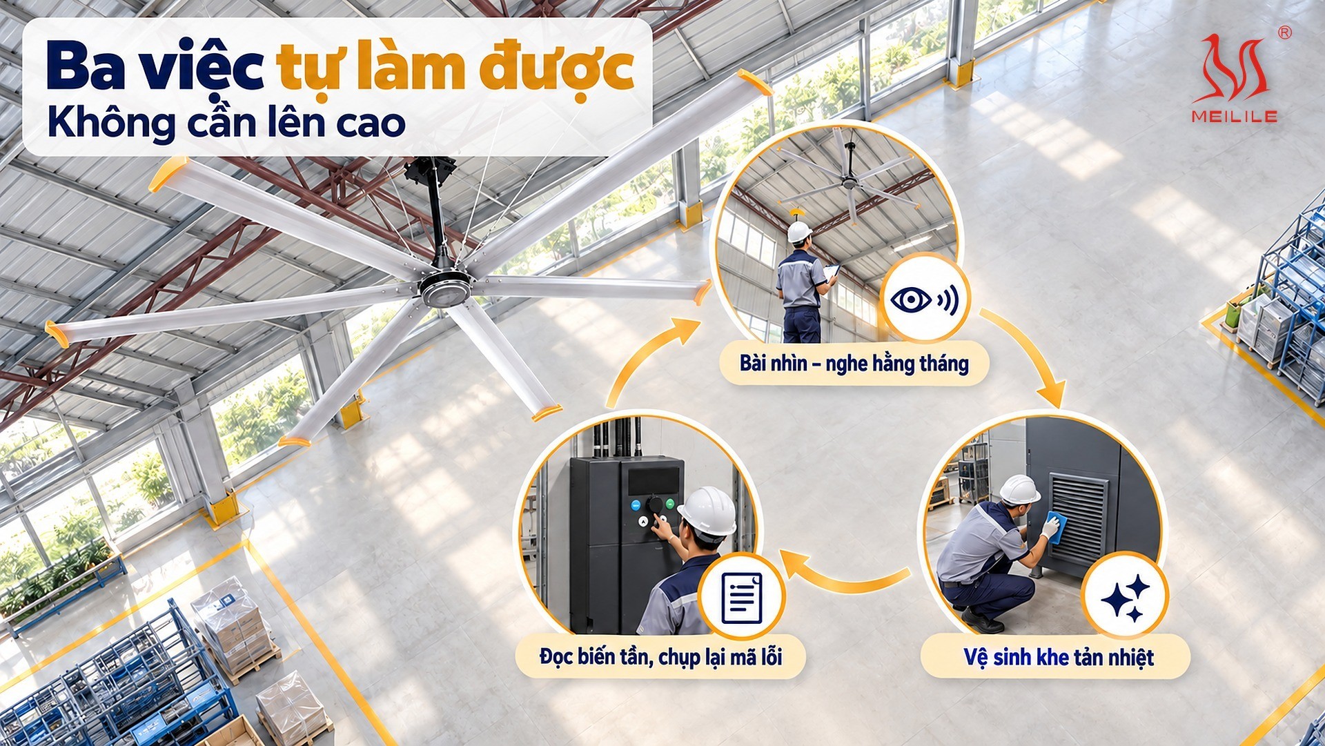3 việc đội bảo trì nhà máy tự làm được — không cần lên cao