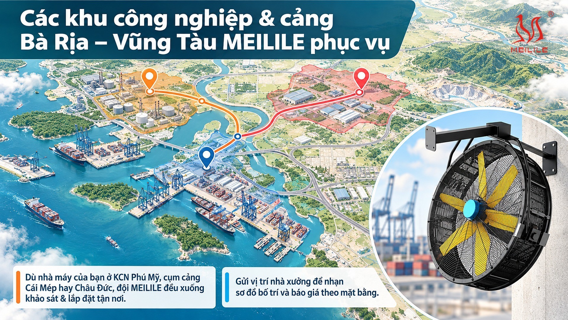 Các khu công nghiệp & cảng Bà Rịa – Vũng Tàu MEILILE phục vụ