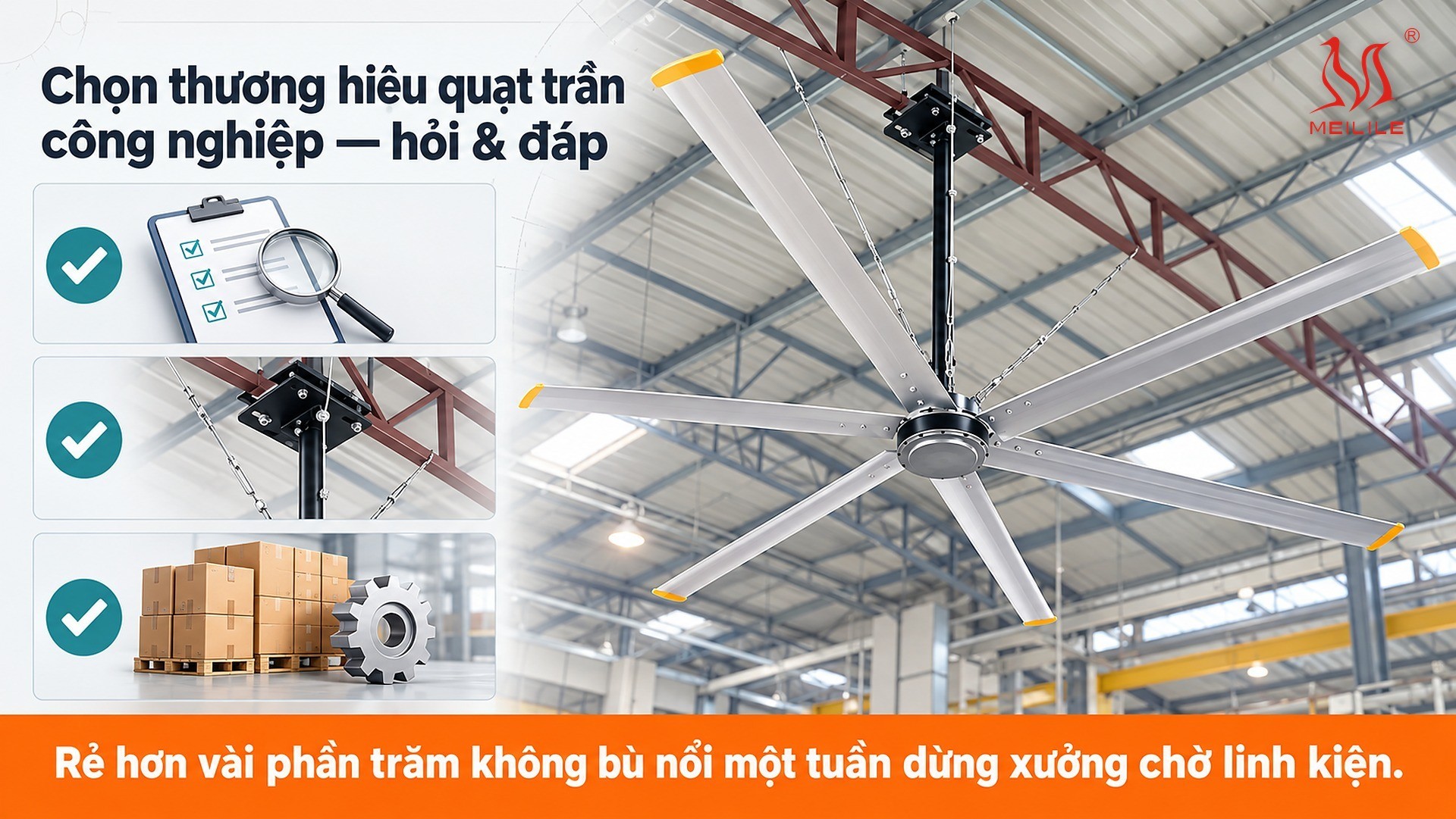 Chọn thương hiệu quạt trần công nghiệp — hỏi & đáp