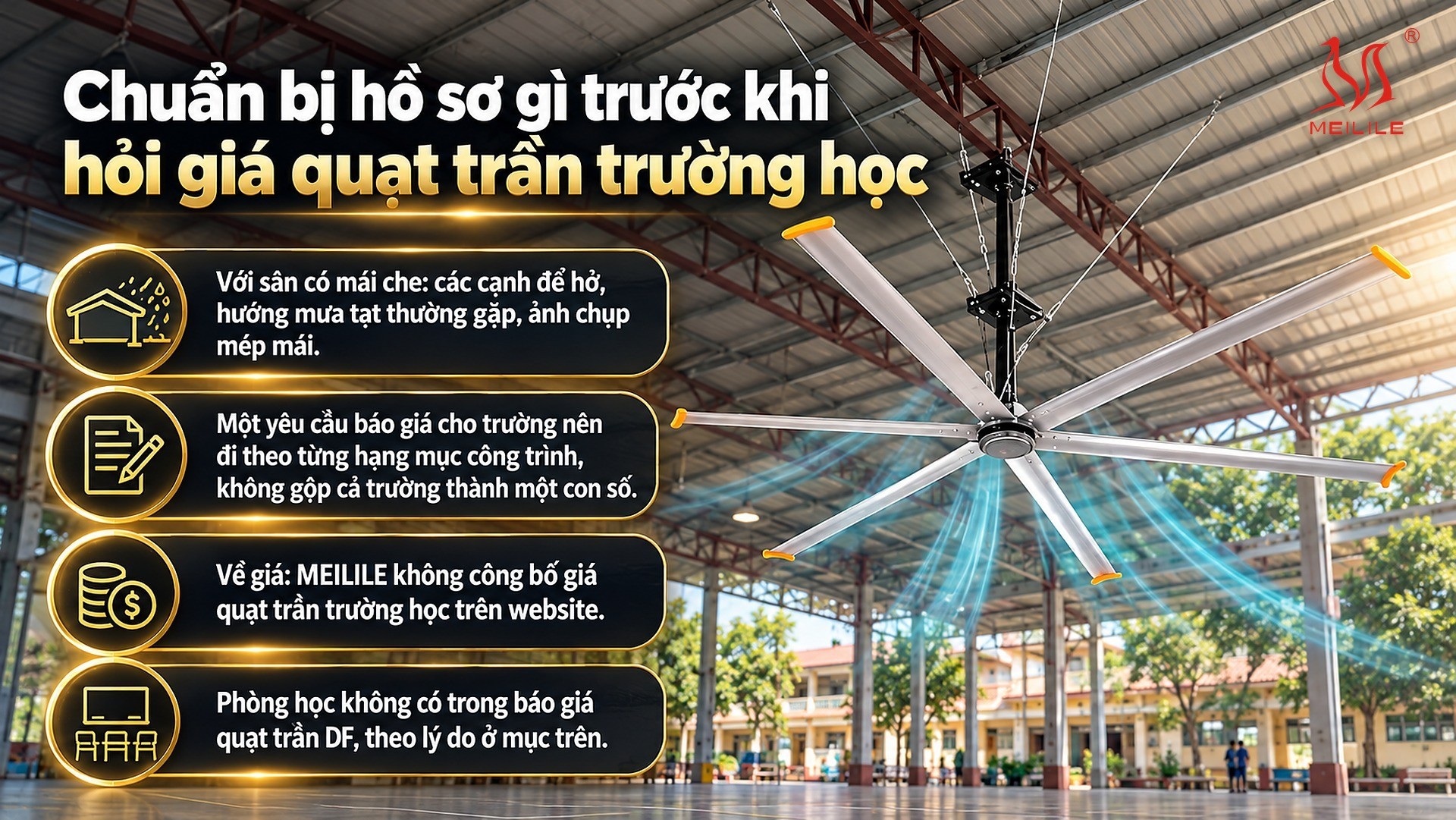 Chuẩn bị hồ sơ gì trước khi hỏi giá quạt trần trường học
