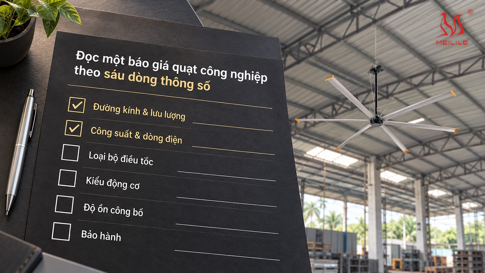 Bảng đối chiếu sáu dòng thông số bắt buộc có trong một báo giá quạt công nghiệp — đường kính và lưu lượng, công suất và dòng điện, loại bộ điều tốc, kiểu động cơ, độ ồn công bố và điều khoản bảo hành