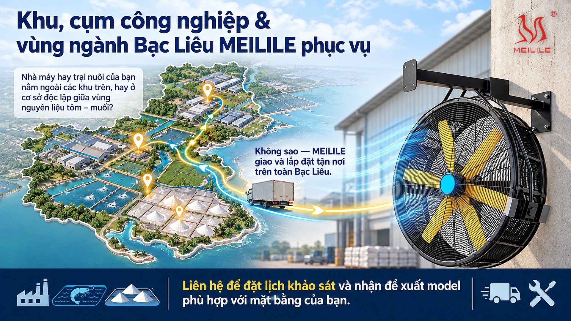 Khu, cụm công nghiệp & vùng ngành Bạc Liêu MEILILE phục vụ
