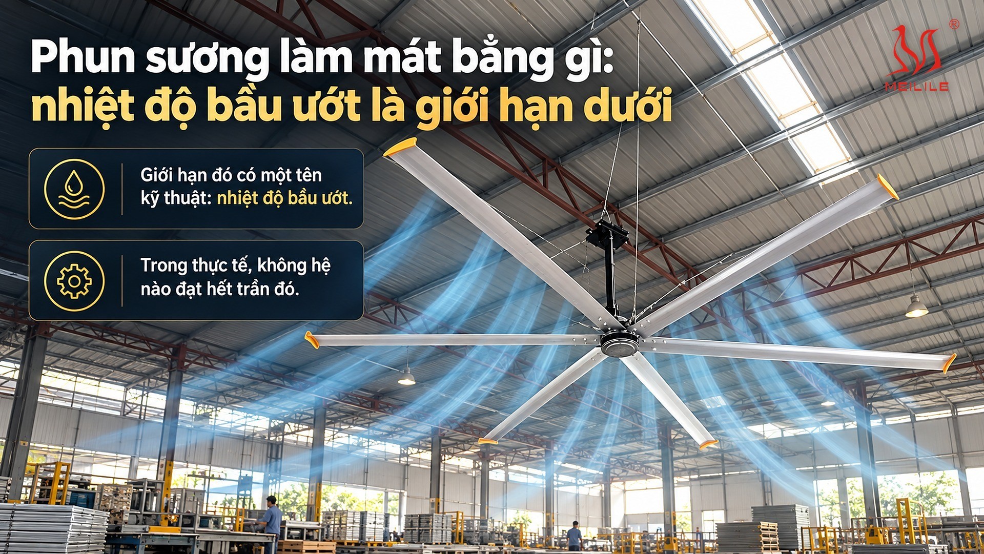 Phun sương làm mát bằng gì: nhiệt độ bầu ướt là giới hạn dưới