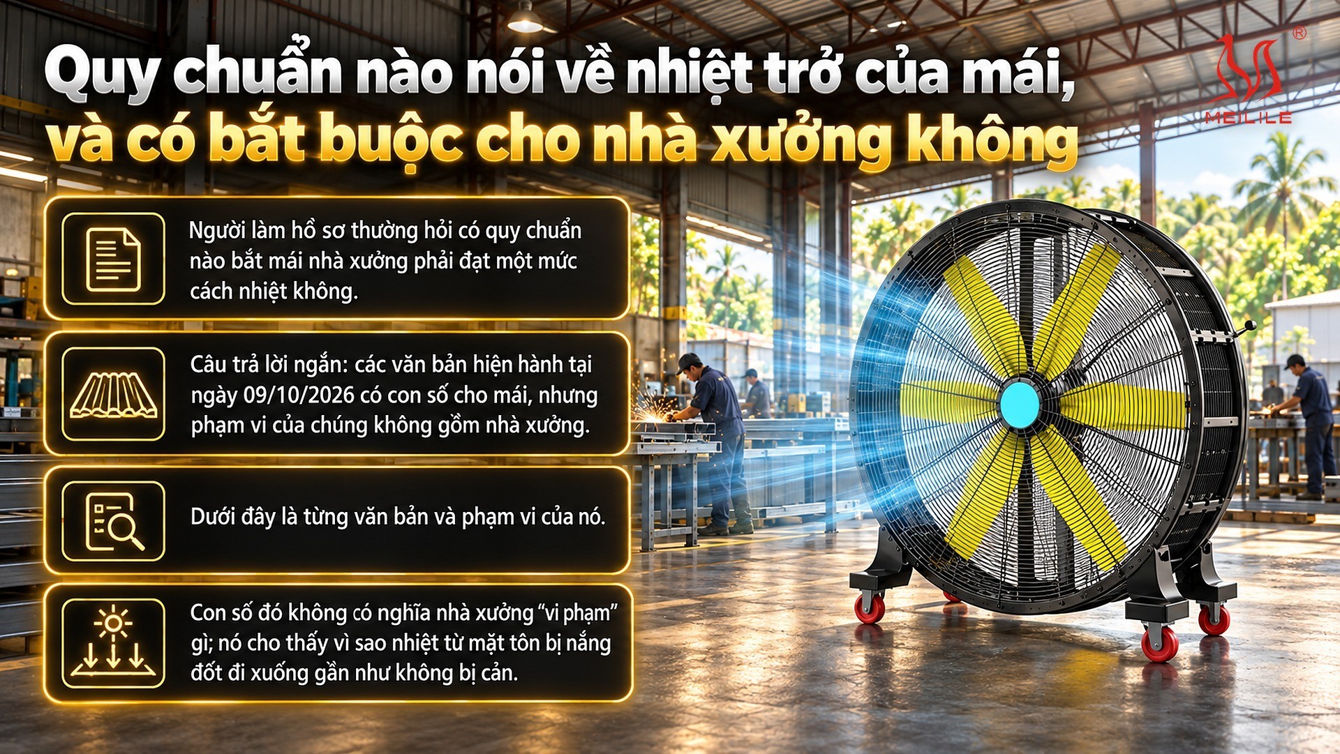 Quy chuẩn nào nói về nhiệt trở của mái, và có bắt buộc cho nhà xưởng không