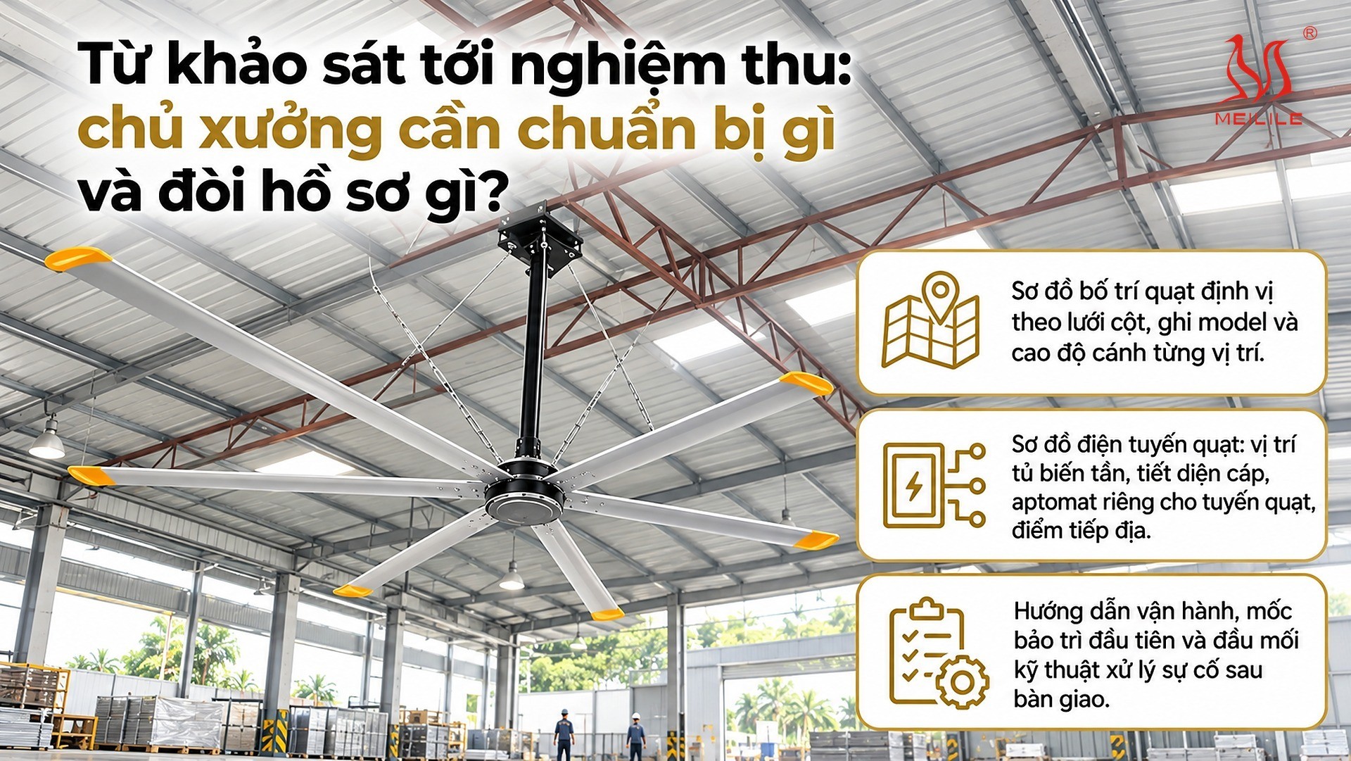 Từ khảo sát tới nghiệm thu: chủ xưởng cần chuẩn bị gì và đòi hồ sơ gì?