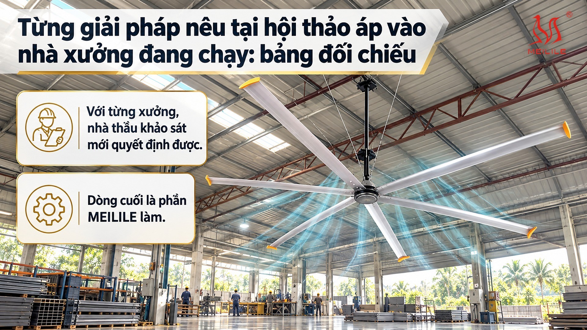 Từng giải pháp nêu tại hội thảo áp vào nhà xưởng đang chạy: bảng đối chiếu