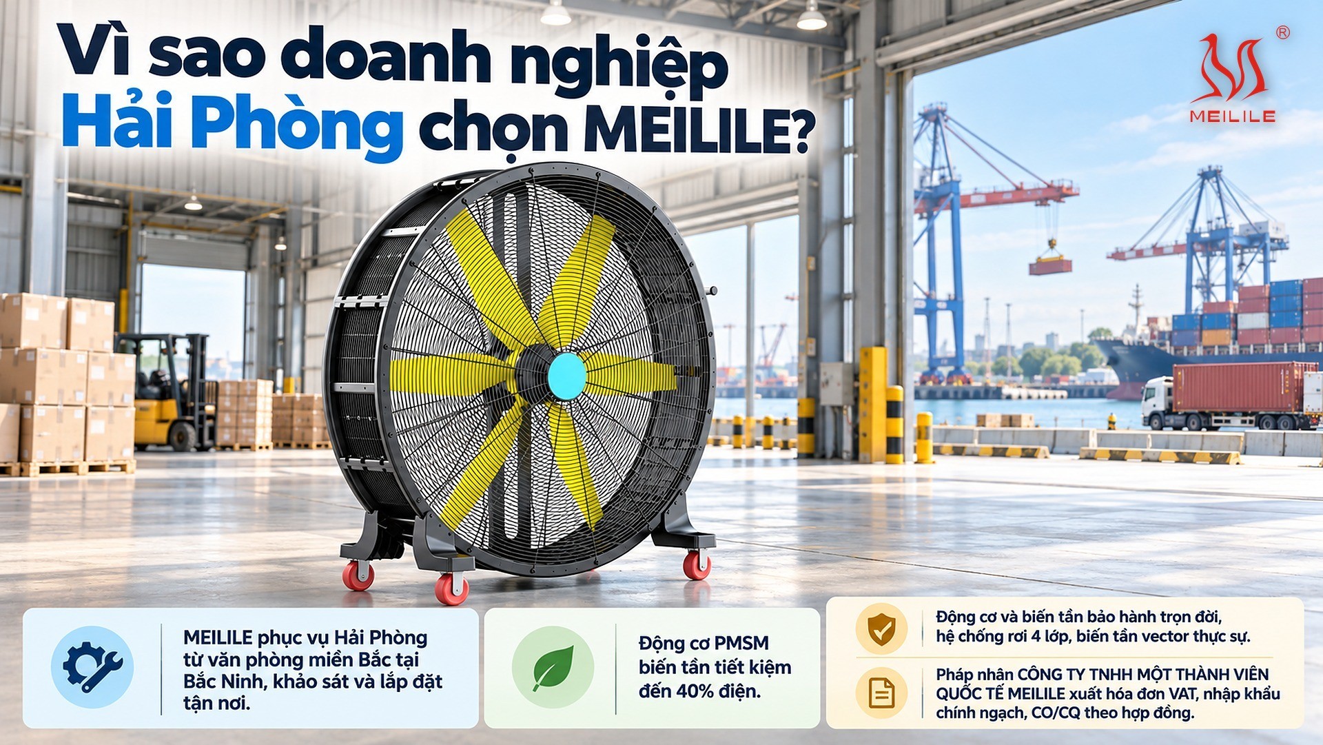 Vì sao doanh nghiệp Hải Phòng chọn MEILILE?