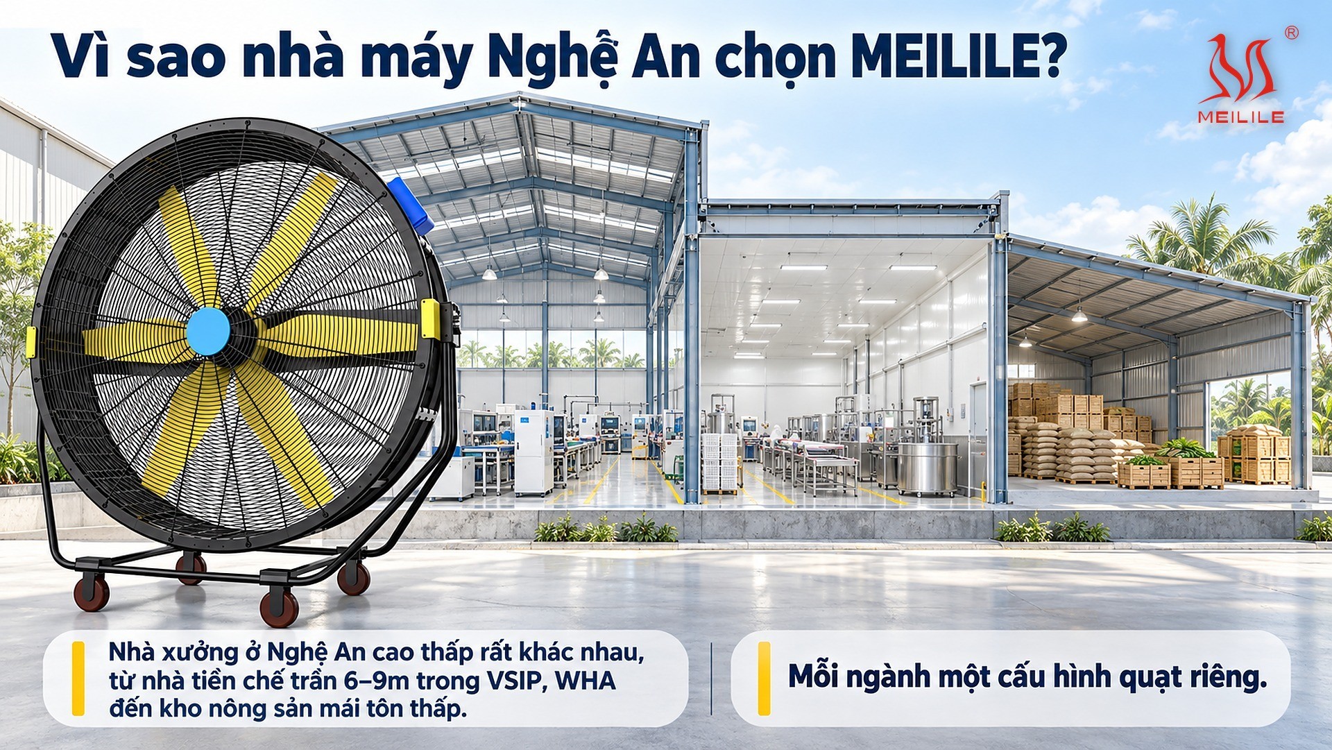 Vì sao nhà máy Nghệ An chọn MEILILE?