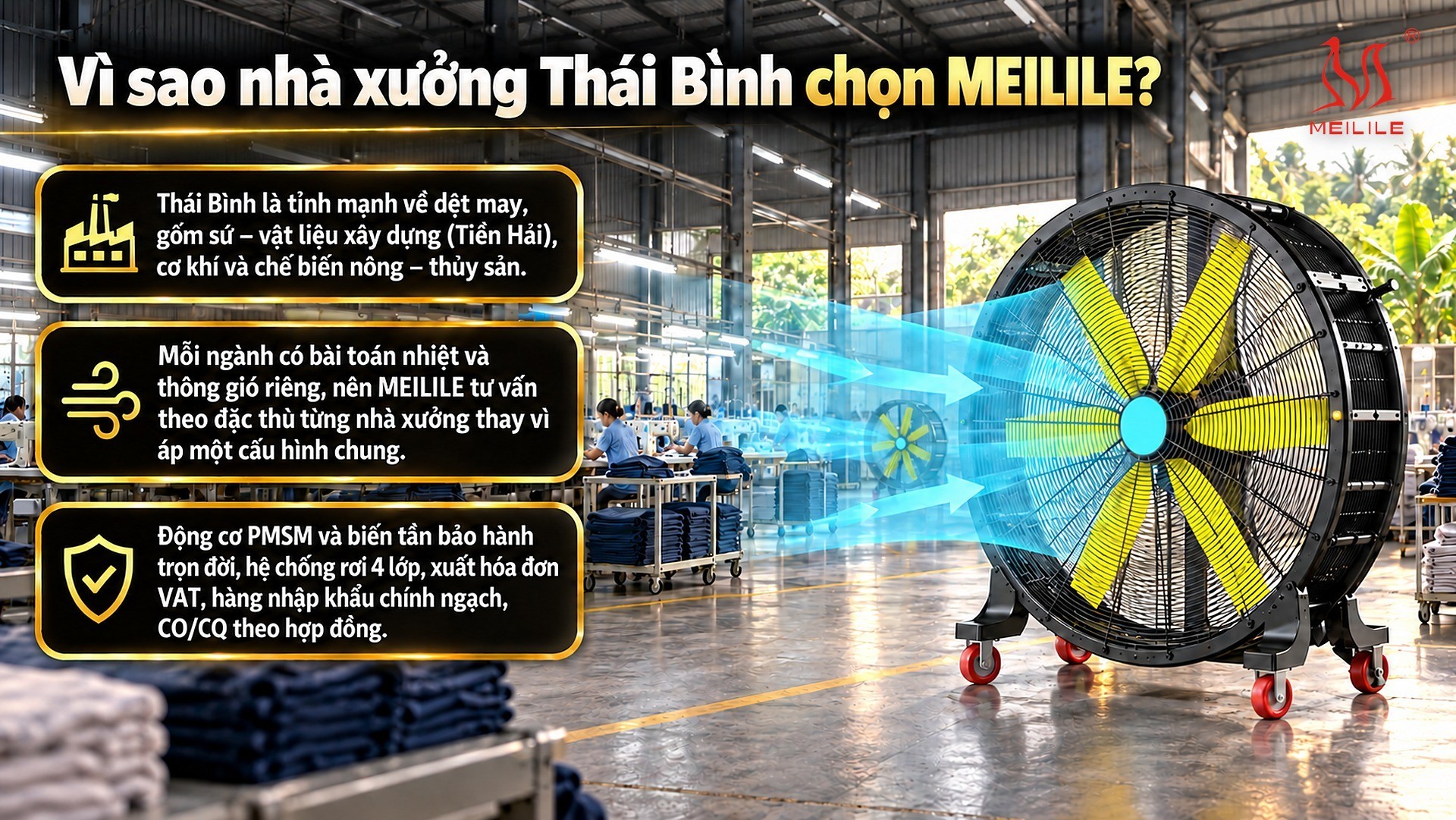 Vì sao nhà xưởng Thái Bình chọn MEILILE?